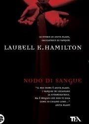 Nodo di sangue – Laurell K. Hamilton